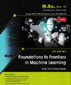 FOUNDATIONS TO FRONTIERS IN MACHINE LEARNING