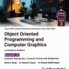 OBJECT ORIENTED PROGRAMMING AND COMPUTER GRAPHICS
