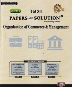 UTTAMS PAPERS WITH SOLUTION ORGANISATION OF COMMERCE & MANAGEMENT 12TH