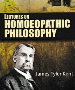 LECTURES ON HOMOEOPATHIC PHILOSOPHY