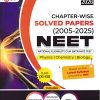 Chapterwise Solved Papers 2005-2025 Neet Physics Chemistry Biology Class 11-12