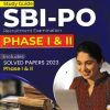 SBI-PO 2025 : Study Guide for Phase 1 & 2 | Includes Solved Papers 2023