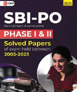 SBI-PO 2025 : Solved Papers 2005-2023 of Phase 1 & 2 Exam