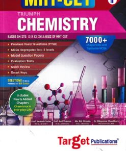MHT CET TRIUMPH CHEMISTRY 2024 Based On Std. 11th & 12th | Target Publications