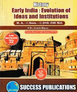 EARLY INDIA EVOLUTION OF IDEAS AND INSTITUTIONS MA Sem 1