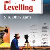 Surveying and Levelling, Volume 1