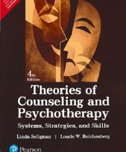 THEORIES OF COUNSELLING AND PSYCHOTHERAPY
