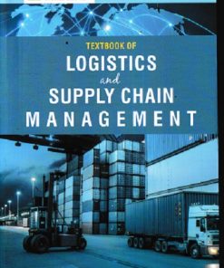TEXTBOOK OF LOGISTICS AND SUPPLY CHAIN MANAGEMENT