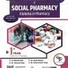 A TEXT BOOK OF SOCIAL PHARMACY DIPLOMA IN PHARMACY