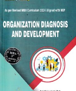 ORGANIZATION DIAGNOSIS AND MANAGEMENT