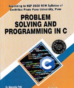 PROBLEM SOLVING AND PROGRAMMING IN C