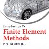 INTRODUCTION TO FINITE ELEMENT METHODS