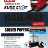 RAILWAY PHARMACIST (RRB PHARMACIST) FULLY COLOURED MCQ BOOK WITH ANSWER KEY (Sure Shot Question Bank)