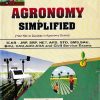 AGRONOMY SIMPLIFIED