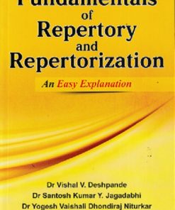 FUNDAMENTALS OF REPERTORY AND REPERTORIZATION AN EASY EXPLANATION