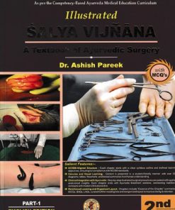 llustrated Salya Vijnan A Textbook of Ayurvedic Surgery Part 1