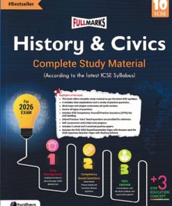 Full Marks ICSE History & Civics Class 10 Complete Study Material
