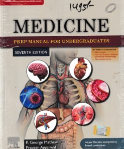 MEDICINE (PREP MANUAL FOR UNDERGRADUATES) | K. GEORGE MATHEW, PRAVEEN AGGARWAL | ELSEVIER