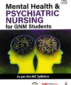 MENTAL HEALTH & PSYCHIATRIC NURSING FOR GNM STUDENTS