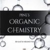 ORGANIC CHEMISTRY | PINES | MEDTECH