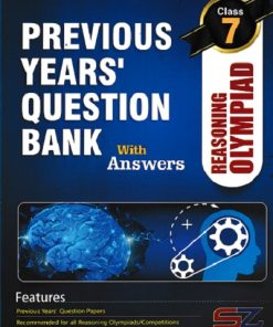 REASONING OLYMPIAD CLASS 7TH  PREVIOUS YEARS QUESTION BANK WITH ANSWERS