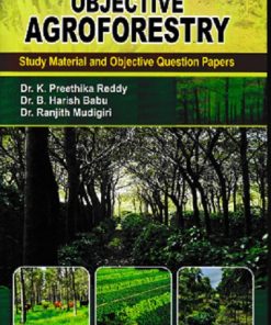 OBJECTIVE AGROFORESTRY | DR K PREETHIKA REDDY | JAIN BROTHERS