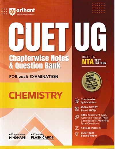 CUET UG CHAPTERWISE NOTES & QUESTION BANK FOR 2026 EXAMINATION CHEMISTRY