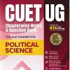 CUET UG CHAPTERWISE NOTES & QUESTION BANK FOR 2026 EXAMINATION POLITICAL SCIENCE | ARIHANT