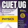 CUET UG CHAPTERWISE NOTES & QUESTION BANK FOR 2026 EXAMINATION PHYSICS | ARIHANT