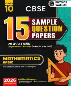 CBSE 15 SAMPLE QUESTION PAPERS MATHEMATICS BASIC 10TH | PHYSICS WALLAH