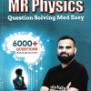 MR PHYSICS QUESTION SOLVING MED EASY 11th & 12th | PHYSICS WALLAH