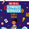 ONE FOR ALL OLYMPIADS WORKBOOK ENGLISH CLASS 5 | OSWAAL