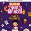 ONE FOR ALL OLYMPIADS WORKBOOK MATHEMATICS CLASS 4 | OSWAAL