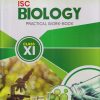 ISC BIOLOGY PRACTICAL WORK BOOK CLASS 11TH | SC TRIPATHI, MANOJ K SAXENA | SHRI BALAJI