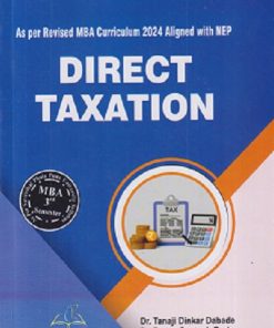 DIRECT TAXATION |  TANAJI DINKAR DABADE, PAWAR SANTOSH BARKU, SONALI DINKAR BHUJBAL | THAKUR