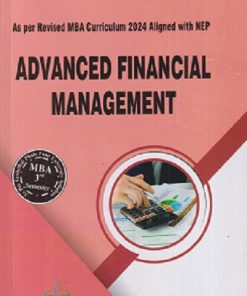 ADVANCED FINANCIAL MANAGEMENT | DESHMUKH ANAND ANNASAHEB, ARATI MORESHWAR KOTHAWADE  | THAKUR