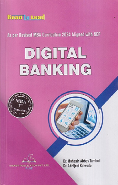 DIGITAL BANKING | MOHASIN ABBAS TAMBOLI, ABHIJEET KAIWADE | THAKUR