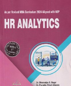 HR ANALYTICS | DHANANJAY B BAGUL, PRAJAKTA NILESH WARALE, NITIN SOPAN BHAND | THAKUR