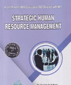 STRATEGIC HUMAN RESOURCE MANAGEMENT | CHARULATA M KULKARNI, AVINASH BHAGWAN HANDE | THAKUR
