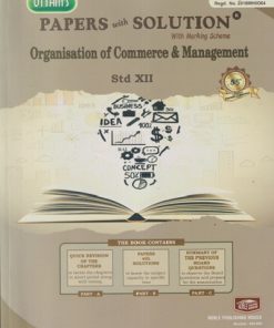 UTTAMS PAPERS WITH SOLUTION ORGANISATION OF COMMERCE & MANAGEMENT 12TH | NOBEL PUBLISHING HOUSE