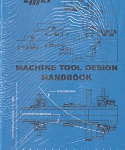 MACHINE TOOL DESIGN HANDBOOK