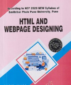 HTML AND WEBPAGE DESIGNING | MANOJ ASHOK SATHE, SHUBHAM RAMDAS JAMBHALE | THAKUR