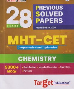 28 YEARS PREVIOUS SOLVED PAPERS FROM 1999 TO 2026 MHT CET CHAPTER WISE AND TOPIC WISE CHEMISTRY