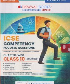 ICSE Competency Focused Questions Chapter wise Class 10 | OSWAAL BOOKS