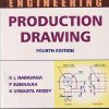 ENGINEERING PRODUCTION DRAWING | KL NARAYANA, P KANNAIAH, K VENKATA REDDY | NEW AGE