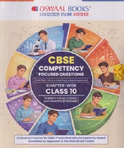 Oswaal CBSE Competency Focused Questions Chapter-wise Class 10: MATHEMATICS (STANDARD), Science, Social Science