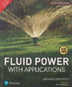 FLUID POWER WITH APPLICATIONS | ANTHONY ESPOSITO | PEARSON