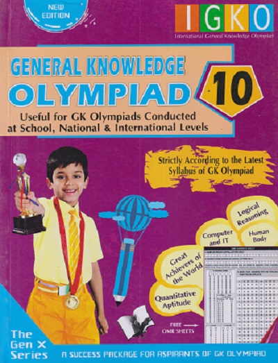 IGKO GENERAL KNOWLEDGE OLYMPIAD 10 | V & S PUBLISHERS