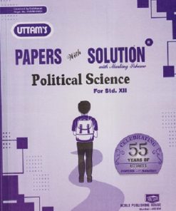 UTTAMS PAPERS WITH SOLUTION POLITICAL SCIENCE 12TH | NOBEL PUBLISHING HOUSE