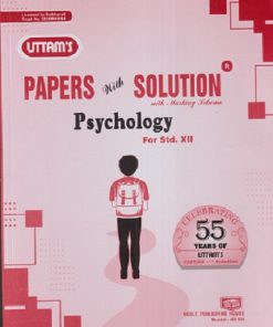 UTTAMS PAPERS WITH SOLUTION PSYCHOLOGY 12TH | NOBEL PUBLISHING HOUSE